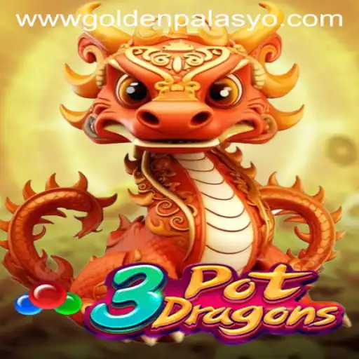 Discover the Thrills of 3PotDragons at GoldenPalasyo Casino