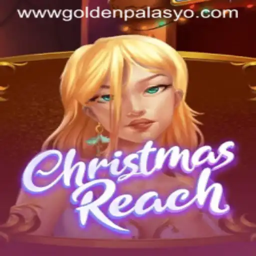 Delight in the Festive Excitement of ChristmasReach at GoldenPalasyo Casino