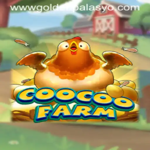Exploring the Enchanting World of CooCooFarm at GoldenPalasyo Casino