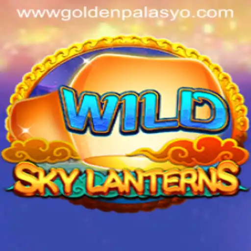Experience the Thrill of SkyLanterns at GoldenPalasyo Casino