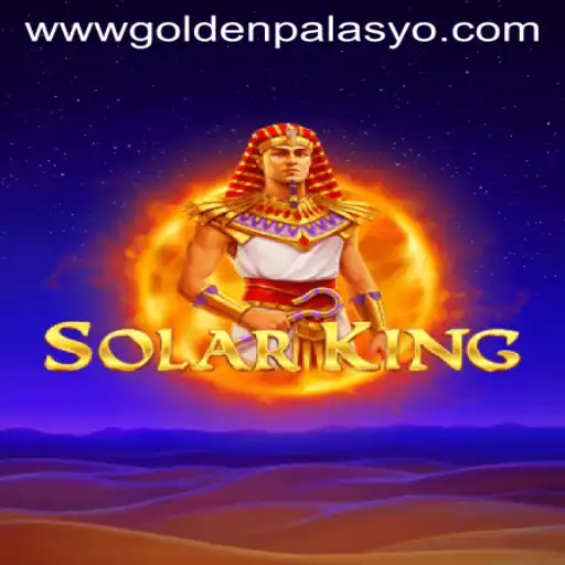 Experience Unlimited Adventure with SolarKing at GoldenPalasyo Casino